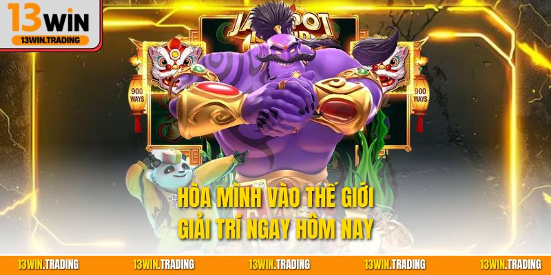 Hòa mình vào thế giới giải trí ngay hôm nay